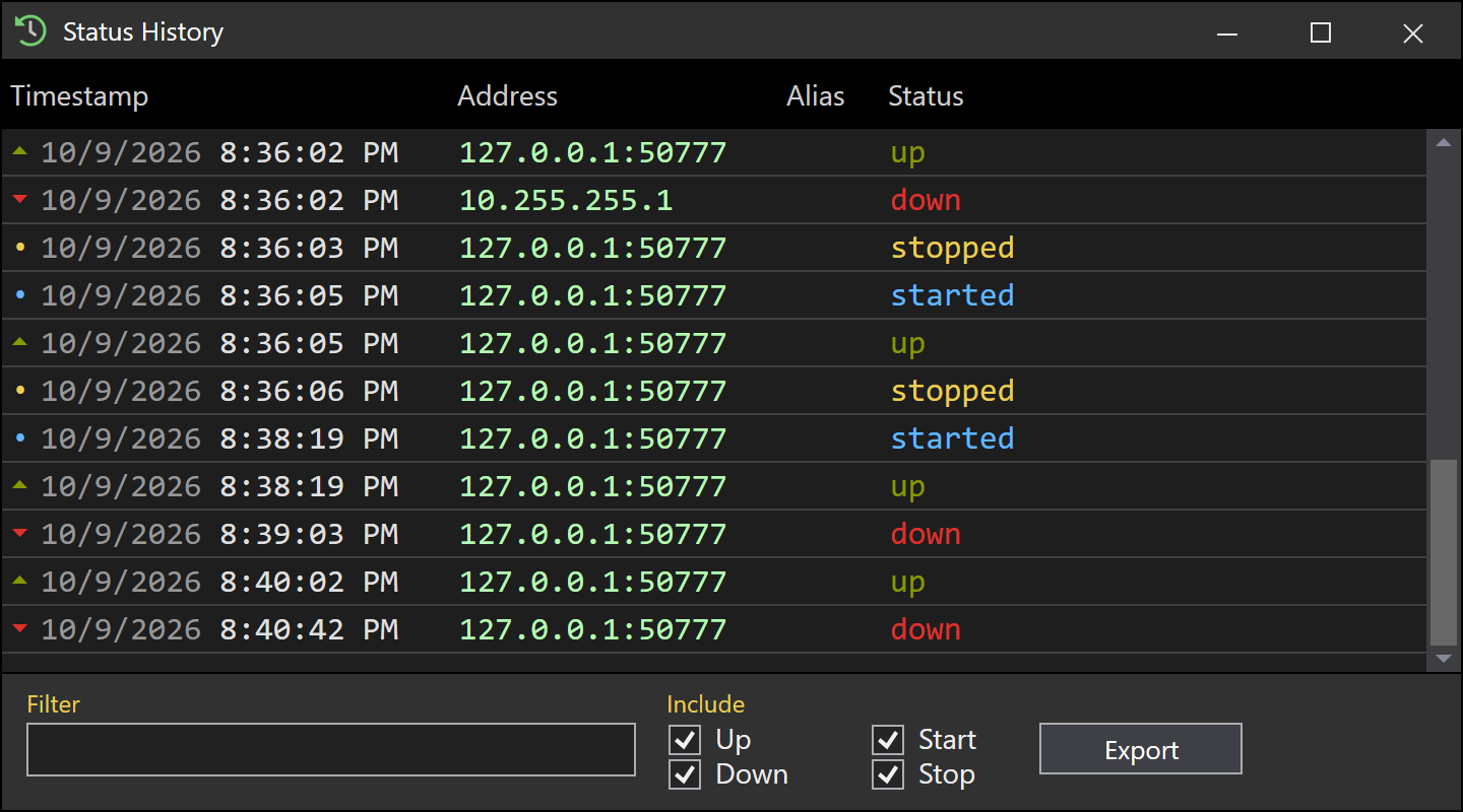 Status history logs every up, down, start and stop with a timestamp, with filters and one-click export.